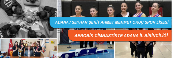 Aerobik Cimnastikte Kızlarımız Adana Birincisi