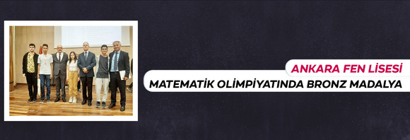 26.Ulusal Antalya Matematik Olimpiyatinda Öğrencilerimiz Bronz Madalya Aldılar