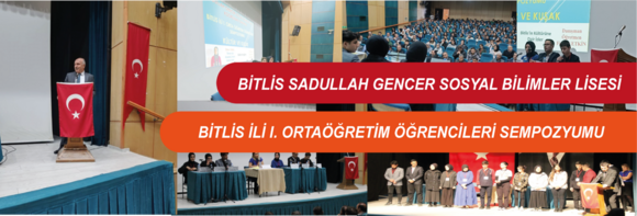 Bitlis İli I. Ortaöğretim Öğrencileri Sempozyumu Gerçekleştirildi.