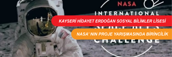 NASA Uluslararası Uzay Uygulamaları Yarışması'nda Büyük Başarı