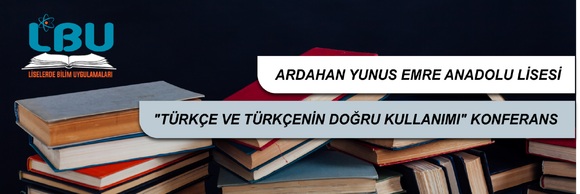 "Türkçe ve Türkçenin Doğru Kullanımı" Konulu Konferans