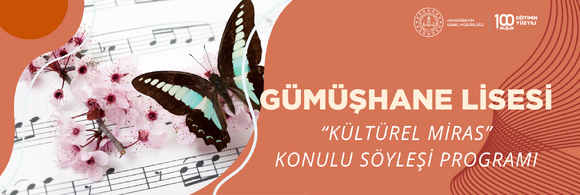 “Kültürel Miras” Konulu Söyleşi Programı