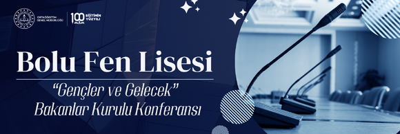 Gençler ve Gelecek konulu Bakanlar Kurulu Konferansı Düzenlendi