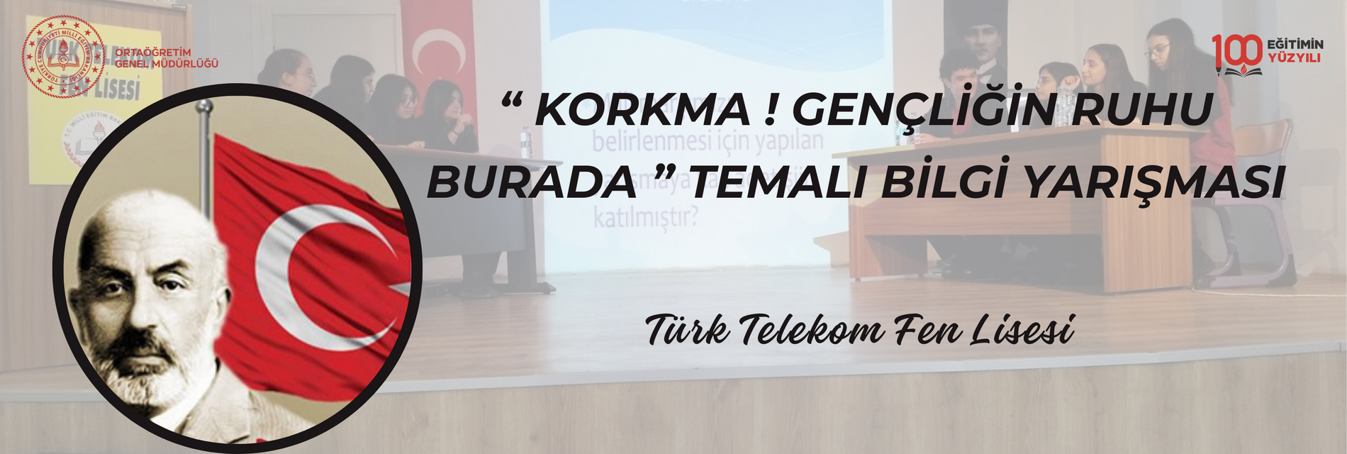 “ KORMA ! GENÇLİĞİN RUHU BURADA  ” TEMALI BİLGİ YARIŞMASI