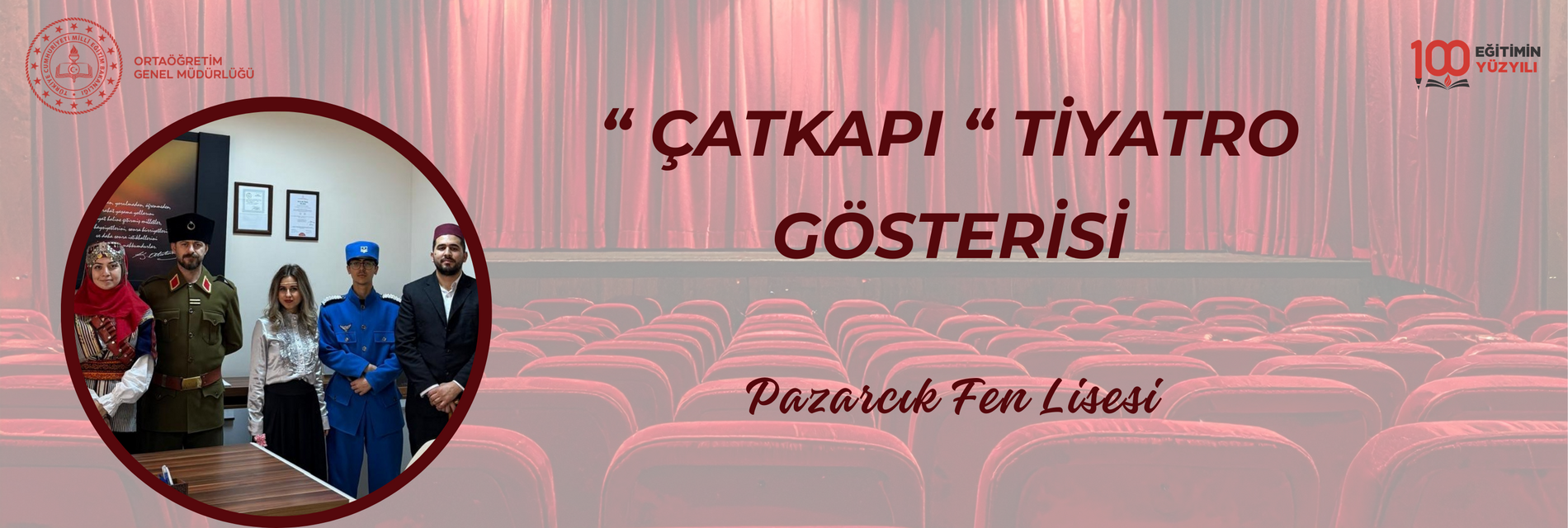 KAHRAMANMARAŞ'IN KURTULUŞ MÜCADELESİ " ÇATKAPI " TİYATRO GÖSTERİSİ