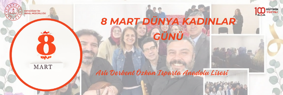 8 MART DÜNYA KADINLAR GÜNÜ