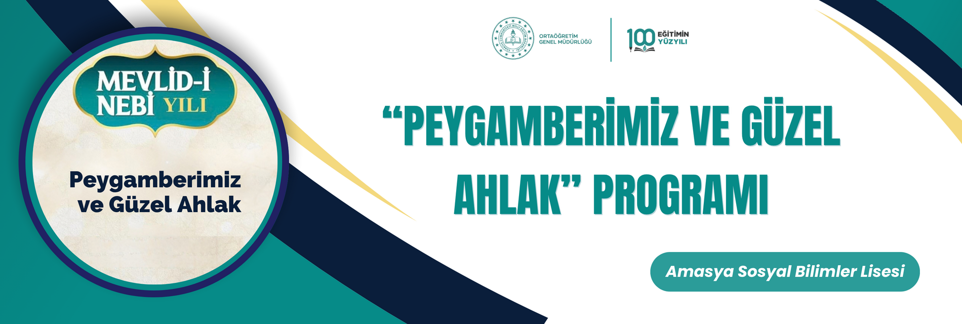 “PEYGAMBERİMİZ VE GÜZEL AHLAK” PROGRAMI